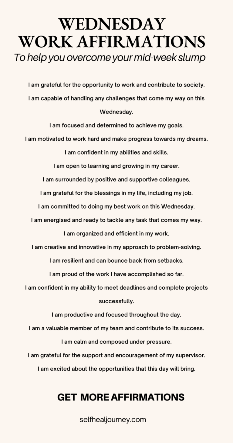 100 Wednesday Affirmations To Get Over The Mid-Week Slump