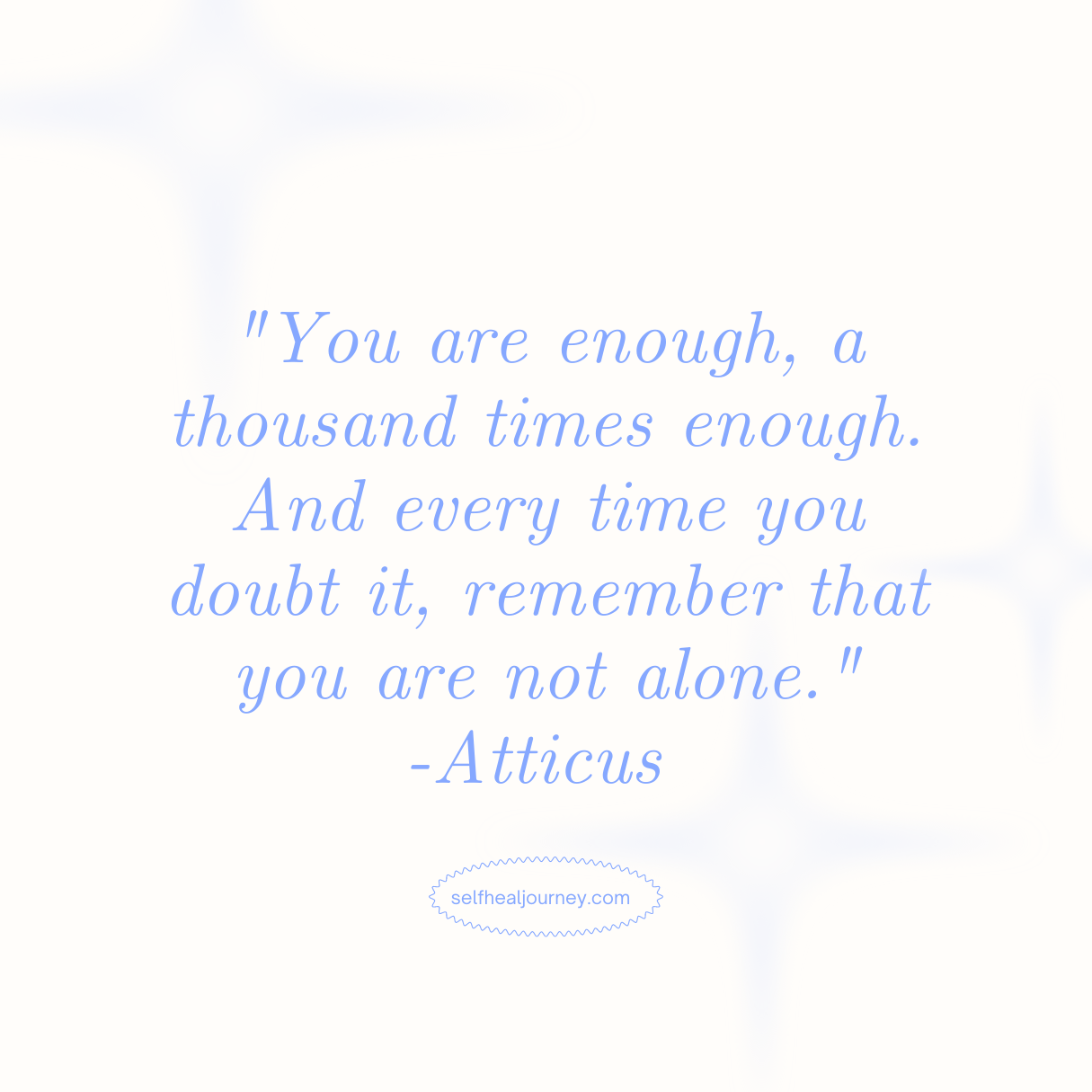 70 I Am Enough Quotes To Boost Your Self Worth
