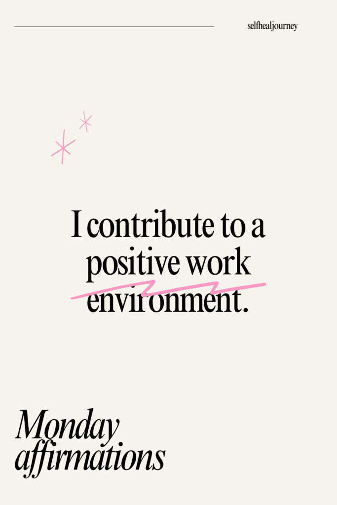 monday affirmations for work