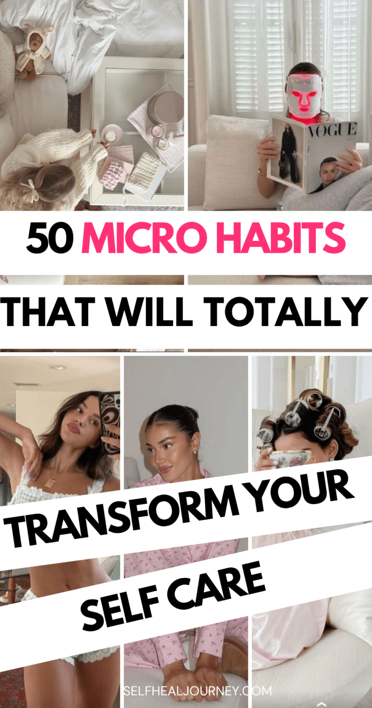 You’ll Want These 50 Micro Habits on Your Self Care Checklist